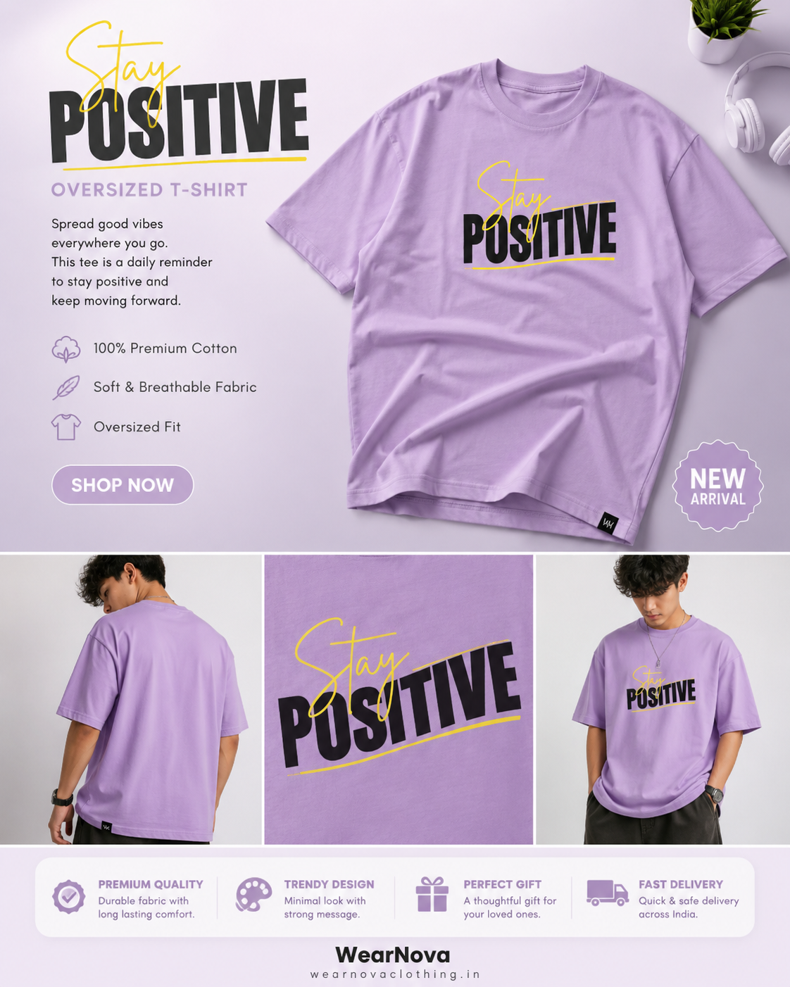 Stay Positive Oversized T-Shirt for Men | Premium Cotton Lavender Tee | WearNova